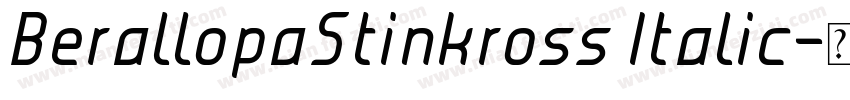 BerallopaStinkross Italic字体转换